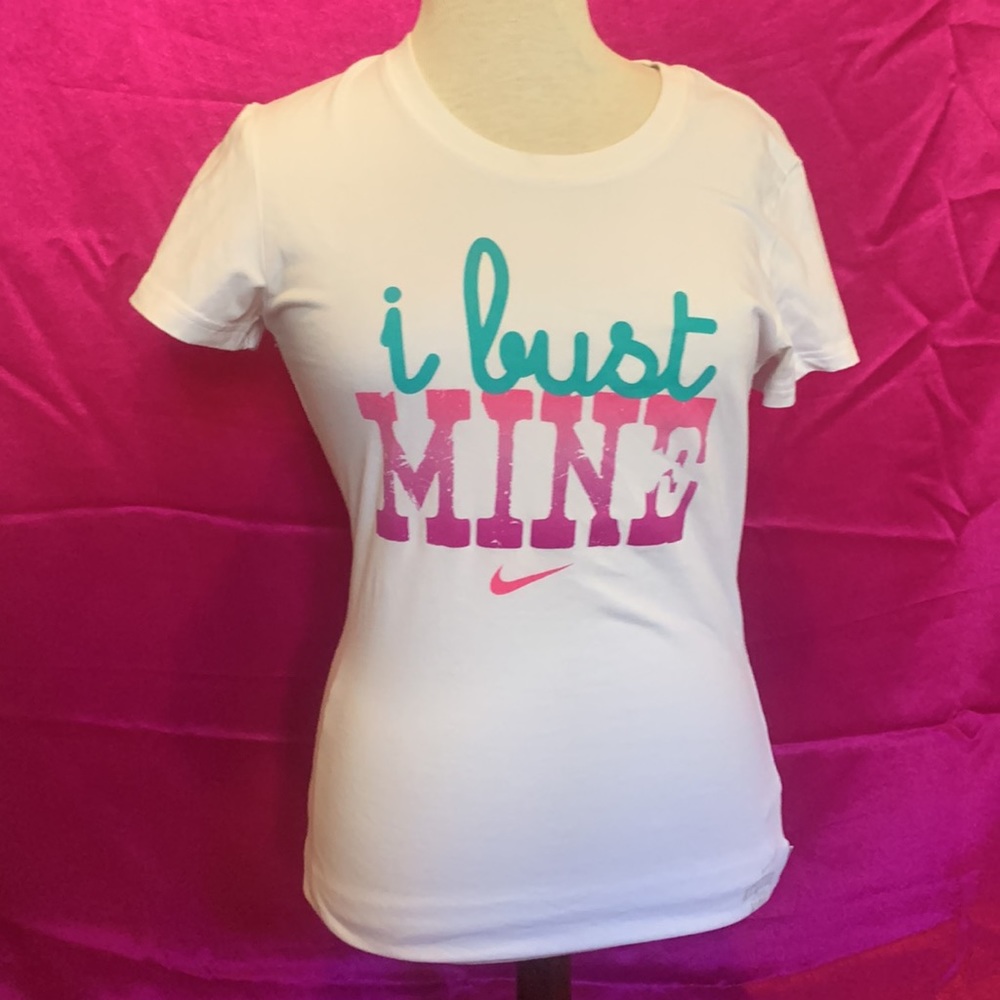 Bust my butt Nike dry fit cotton T-shirt size small like new. Soft